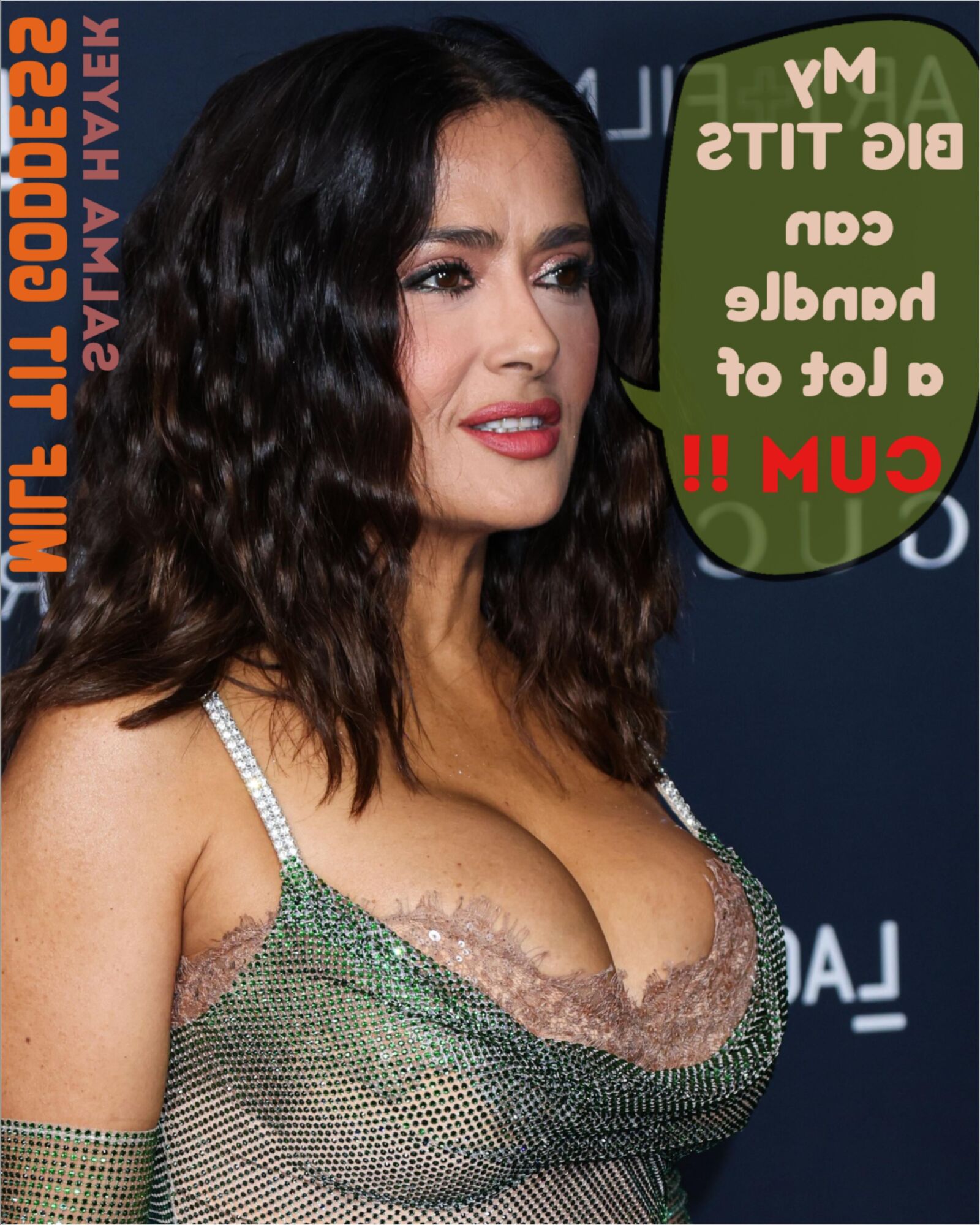 MILF TIT Goddess Salma Hayek, The Queen of Big Boobs